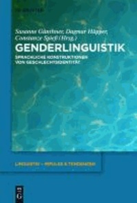 Genderlinguistik - Sprachliche Konstruktionen von Geschlechtsidentität.