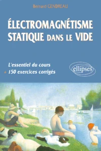 Electromagnetisme Statique Dans Le Vide