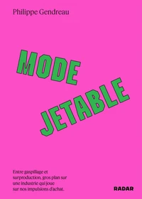 Mode jetable