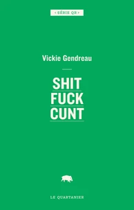 Shit fuck cunt