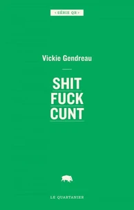 Shit fuck cunt