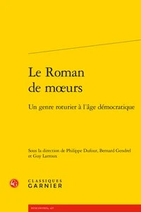 Le Roman de moeurs