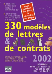 330 Modeles De Lettres Et De Contrats. Edition 2002