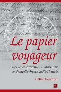 Le papier voyageur