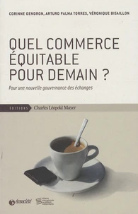 Quel commerce équitable pour demain ?