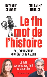 Le fin mot de l'histoire