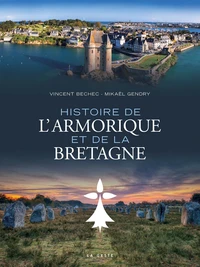 Histoire de l'Armorique et de la Bretagne