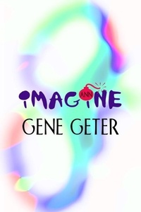  Gene Geter - Imagine.