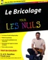 Gene Hamilton et Frank Lecor - Bricolage pour les nuls.