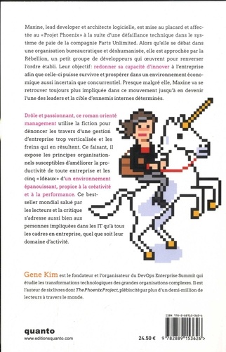 Le Projet Unicorn. Une histoire de développeurs, de disruption digitale et de survie à l'ère des datas