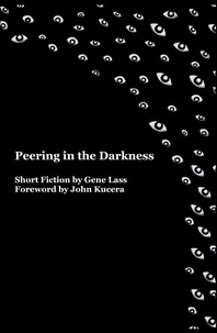  Gene Lass - Peering in the Darkness - KSquare, #1.
