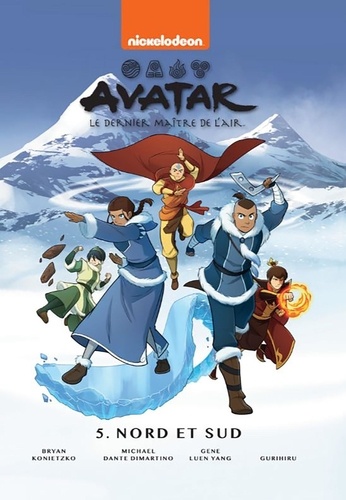 Avatar : Le dernier maître de l'air Tome 5 Nord et sud