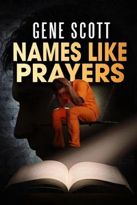 Names Like Prayers