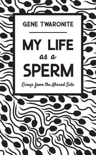 My Life as a Sperm
