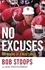 No Excuses. The Making of a Head Coach