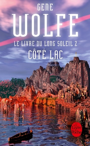 Côté lac (Le Livre du long soleil, tome 2)