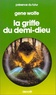 Gene Wolfe - Livre du second soleil Tome 2 : La griffe du demi-dieu.