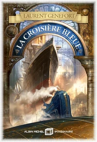 La croisière bleue