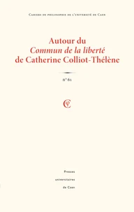 Cahiers de philosophie de l'université de Caen, n°61/2024