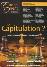 Varoujan Sirapian - Europe & Orient N° 3 : La capitulation ?.