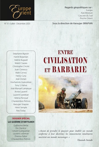 Jean Sirapian - Europe & Orient N° 31, Juillet-Décembre 2020 : Entre civilisation et barbarie.