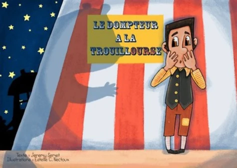 couverture de : Le dompteur a la trouillourse