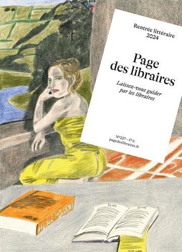  Page des libraires - Page des libraires N° 227 : Rentrée 2024.