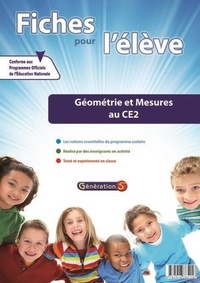  Génération 5 - Géométrie et mesures au CE2 - Fiches pour l'élève.