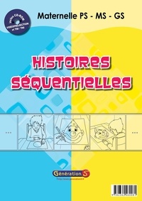  Génération 5 - Histoires séquentielles en maternelle.