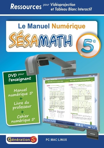  Génération 5 - Le manuel numérique Sésamath 5e. 1 DVD