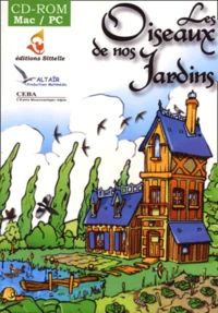 Les oiseaux de nos jardins. CD-Rom