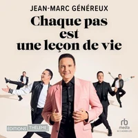 Chaque pas est une leçon de vie