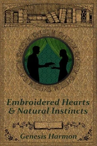 Embroidered Hearts &amp; Natural Instincts
