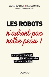 Les robots n'auront pas notre peau