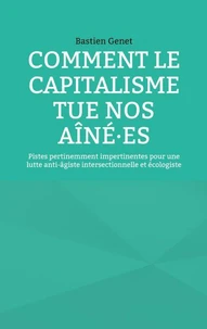 Comment le capitalisme tue nos aîné·es