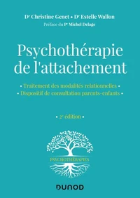 Psychothérapie de l'attachement - 2e éd.