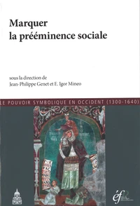 Marquer la prééminence sociale