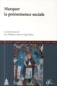 Marquer la prééminence sociale