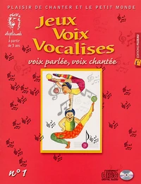 Jeux, voix et vocalises