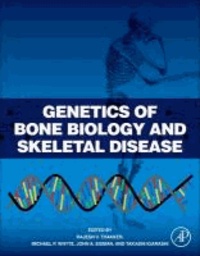 Genetics of Bone Biology and Skeletal Disease.