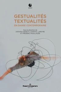 Gestualités/Textualités en danse contemporaine