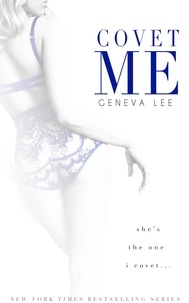  Geneva Lee - Covet Me: The Royals Saga - Royals Saga, #5.