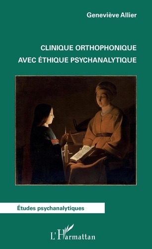 Geneviève Allier - Clinique orthophonique avec éthique psychanalytique.