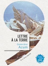 Ebooks à télécharger Lettre à la Terre  - Et la Terre répond 9782021427868 PDB DJVU (French Edition) par Geneviève Azam