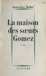 La maison des sœurs Gomez