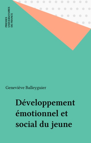 Le développement émotionnel et social du jeune enfant