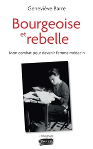 Bourgeoise et rebelle