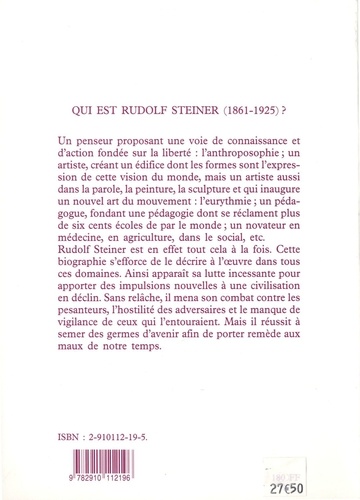 Une biographie de Rudolf Steiner. Quelques aspects du devenir de l'anthroposophie