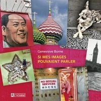 Si mes images pouvaient parler