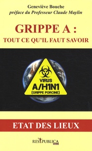 Geneviève Bouché - A/ H1N1 Grippe porcine - Etat de lieux.
